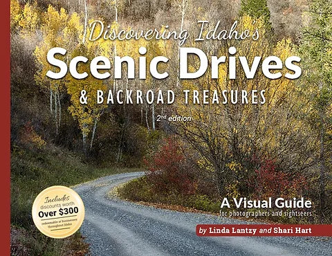 Discovering Idaho’s Scenic Drives & Backroad Treasures Book