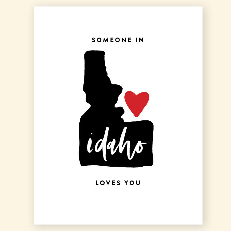 Greeting Card Someone in Idaho Loves You Handmade Idaho