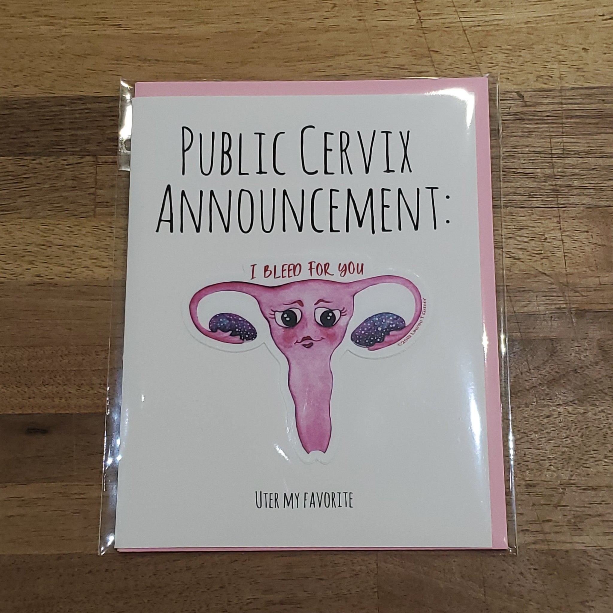 Lauren T Kistner Arts - Card + Sticker "Public Cervix Announcement"