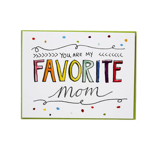You are my favorite mom, Mother's Day, letterpress printed card