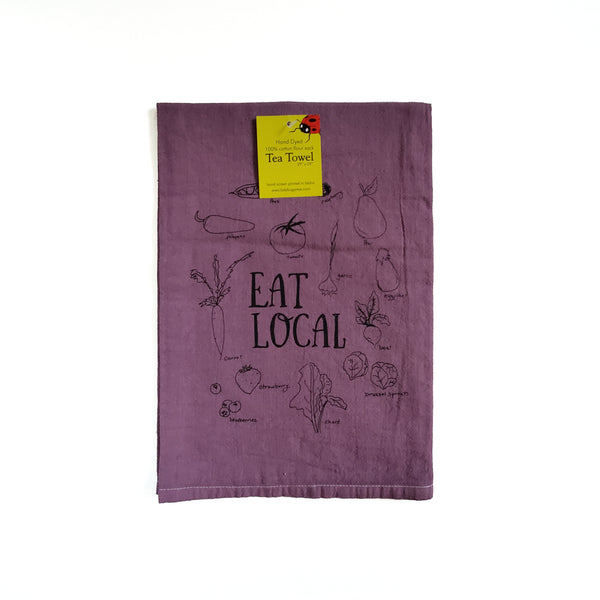 Dyed Eat Local Tea Towel, flour sack towel