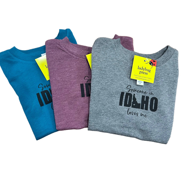 Toddler Someone in Idaho Loves Me T-shirt, 2T-5T Color Options Available