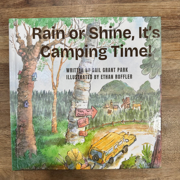 Rain or Shine it’s Camping Time, Idaho Author Gail Grant Park