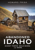 Abandoned Idaho Book