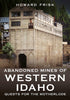 Abandoned Mines of Western Idaho