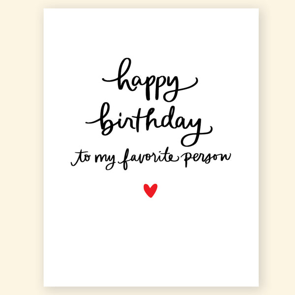 Greeting card - Happy Birthday Favorite Person