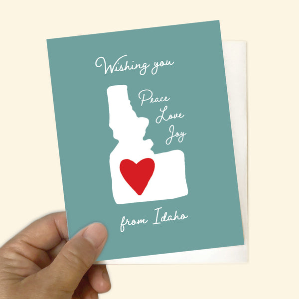 Greeting Card - Wishing you peace love & joy from Idaho