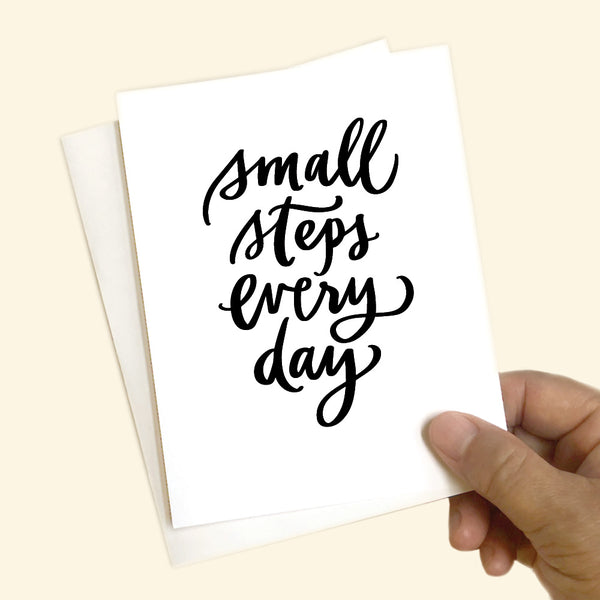 Greeting Card - Small steps every day