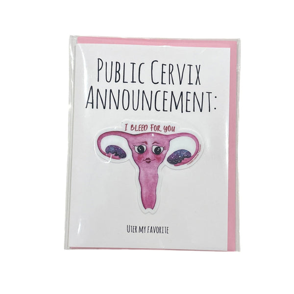 Lauren T Kistner Arts - Card + Sticker "Public Cervix Announcement"