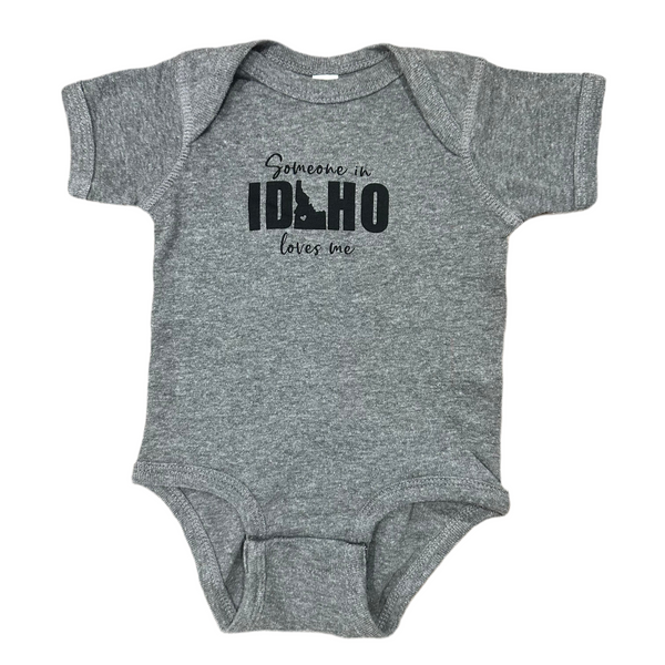 Someone in Idaho Loves Me Onesie, eco-friendly waterbased inks
