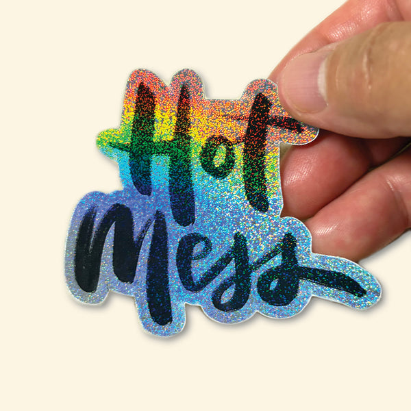 Sticker - Hot Mess GLITTER