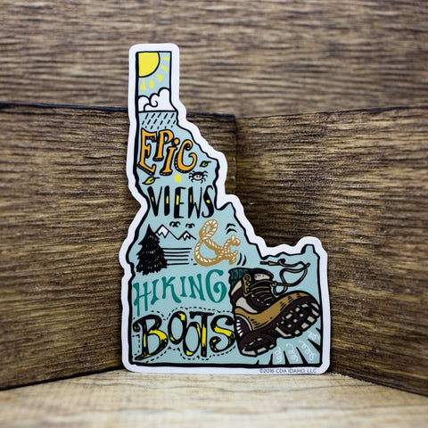 Epic Views and Hiking Boots, Idaho Shaped Sticker. CDA