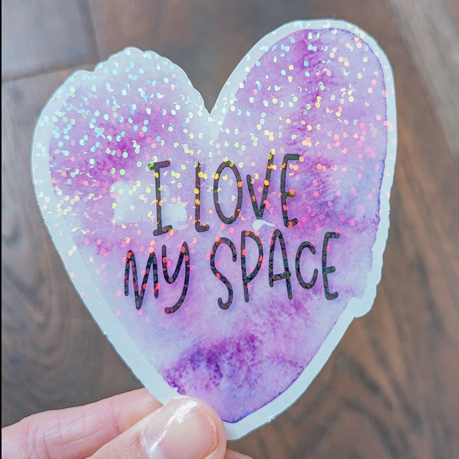 I Love My Space sticker