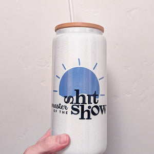 Master of the Shit Show shimmer glass tumbler