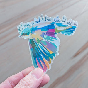 If I were a Bird sticker