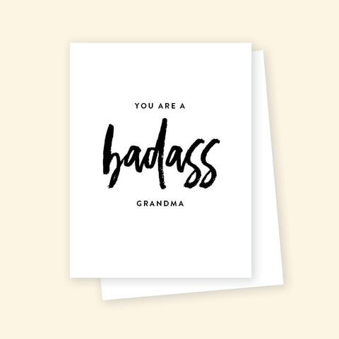 Greeting Card - You are a badass GRANDMA