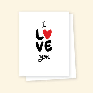 Greeting Card - I LOVE You