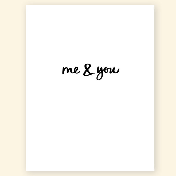 Greeting Card - Me & You
