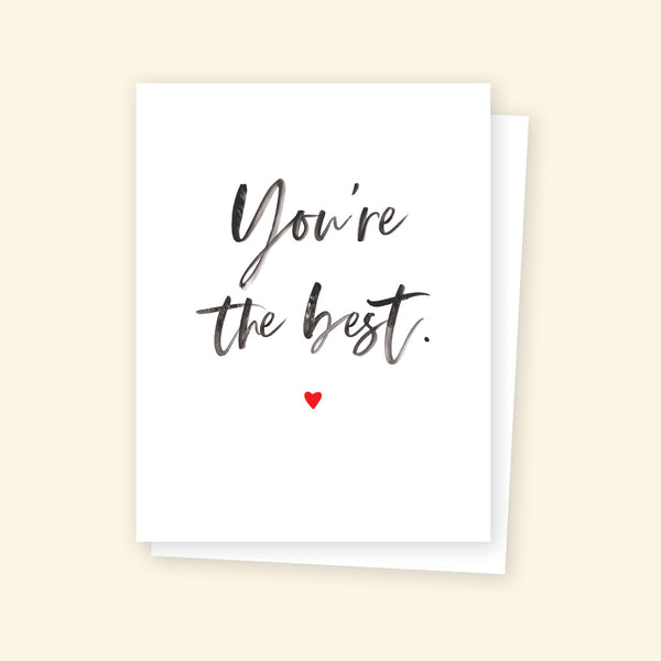Greeting Card - You're the best