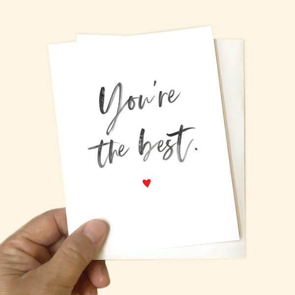 Greeting Card - You're the best