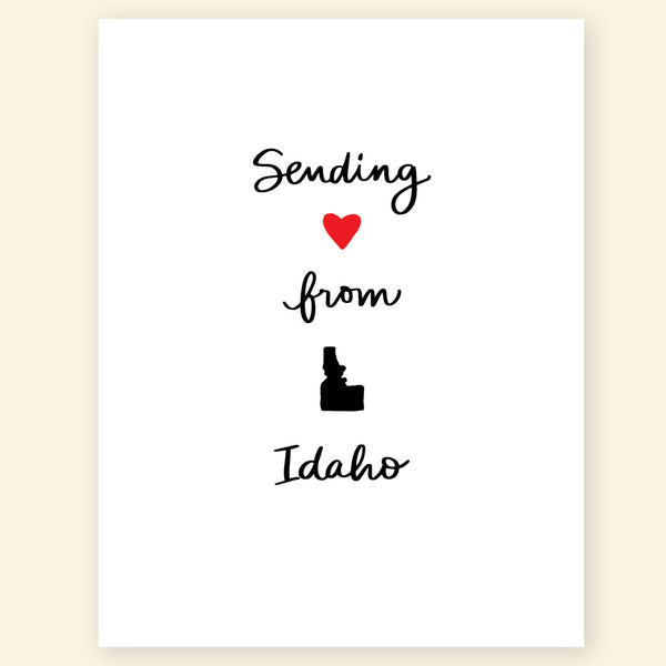 Greeting Card - Sending love from Idaho