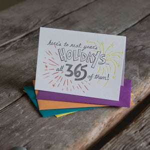 Here's to next years HOLIDAYS, Retirement or celebration quote letterpress printed eco friendly