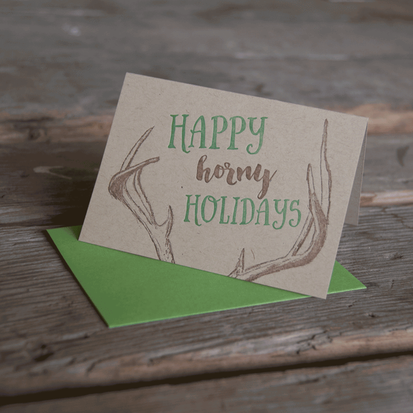 Happy Horny Holidays Greeting Card, letterpress printed, eco friendly