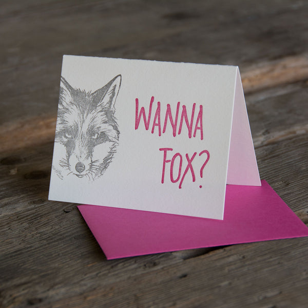 Wanna Fox, letterpress printed card. Eco friendly