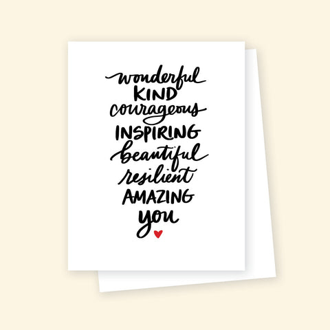 Greeting Card - Wonderful kind courageous you